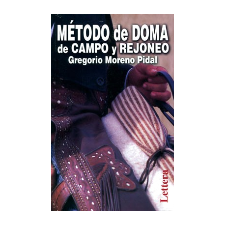 Libro: Doma De Campo Y Rejones (G.moreno)