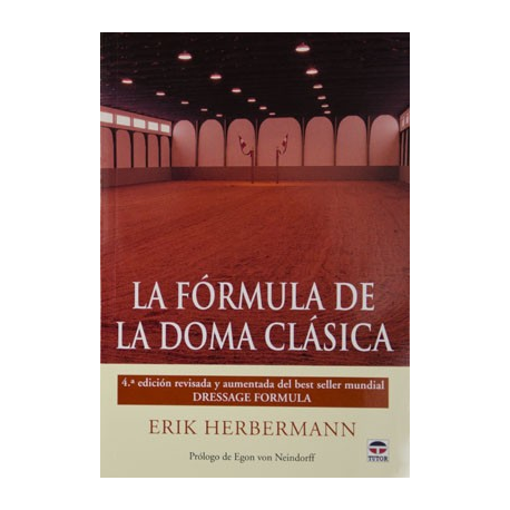 Libro: La Formula De La Doma Clasica (Tutor)