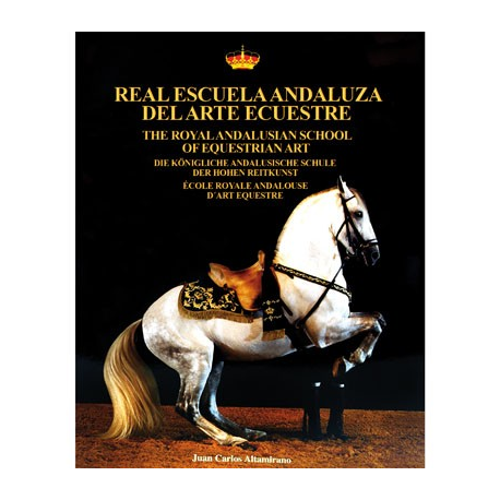 Libro: Real Escuela Andaluza Del Arte Ecuestre