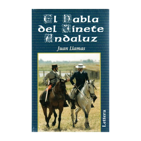 Libro: El Habla Del Jinete Andaluz