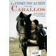 Libro: La Comunicacion Con Los Caballos