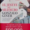 Libro: El Jinete Del Silencio (G.giner)