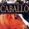 LIBRO: GRAN ENCICLOPEDIA DEL CABALLO (BLUME)