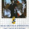 DVD: REAL ESCUELA DE ARTE ECUESTRE