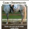 DVD: EQUITACION ESPAÑA CALMA Y DESCONTRACCION