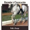 DVD: EQUITACION/ESPAÑA.REUNION Y COLOCACION