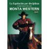 DVD LA EQUITACIÓN POR DISCIPLINAS. CURSO PRÁCTICO DE MONTA WESTERN. LA PRIMERA Y SEGUNDA EMBOCADUR