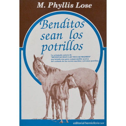 LIBRO BENDITOS SEAN LOS POTRILLOS