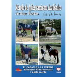 DVD MÉTODO DE ADIESTRAMIENTO ACADÉMICO EL CABALLO A LA CUERDA. PRINCIPIOS FUNDAMENTALES Y DOBLE CU