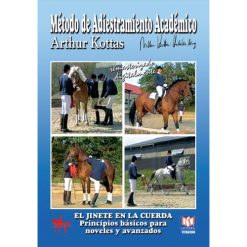 DVD MÉTODO DE ADIESTRAMIENTO ACADÉMICO EL JINETE EN LA CUERDA. PRINCIPIOS BÁSICOS PARA NOVELES Y
