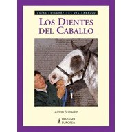 LIBRO LOS DIENTES DEL CABALLO