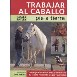LIBRO TRABAJAR AL CABALLO PIE A TIERRA
