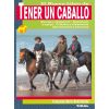LIBRO TENER UN CABALLO
