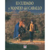 LIBRO EL CUIDADO Y MANEJO DEL CABALLO