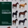 Libro: Enciclopedia Mundial Caballos