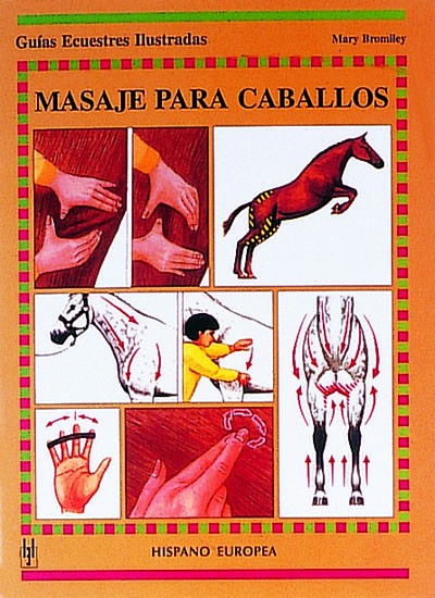LIBRO: GUIA MASAJES PARA CABALLOS