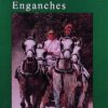 LIBRO: MANUAL DE ENGANCHES (LUIS RIVERO)