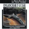 Dvd: Enganche.conocimientos Fundamentales